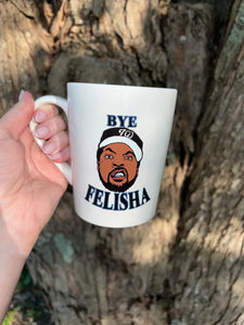 Bye Felisha