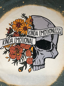 Kinda Emotional Kinda Emotionless T-shirt