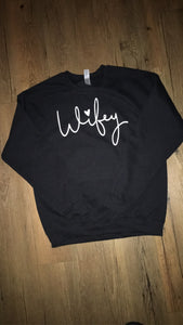 Wifey Sweatshirt